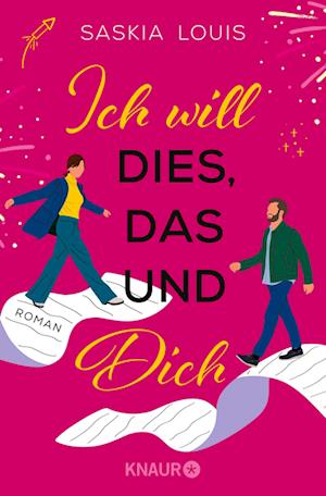 Cover for Saskia Louis · Ich will dies, das und dich (Book) (2024)