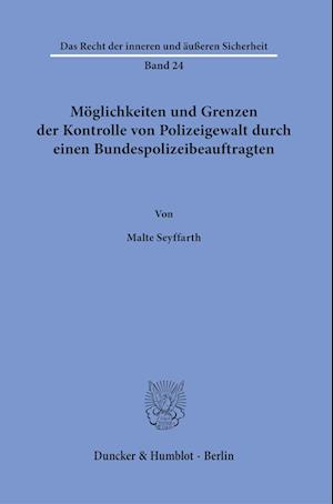 Cover for Malte Seyffarth · Möglichkeiten und Grenzen der Kontrolle Von Polizeigewalt Durch Einen Bundespolizeibeauftragten (Book) (2023)