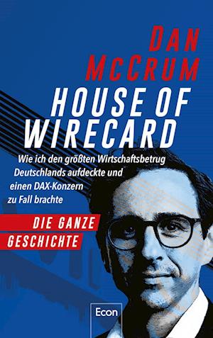 Cover for Dan McCrum · House of Wirecard (Book) (2022)