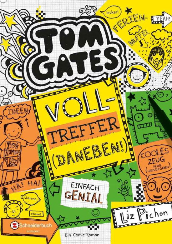 Cover for Pichon · Tom Gates. Volltreffer,daneben (Bok)