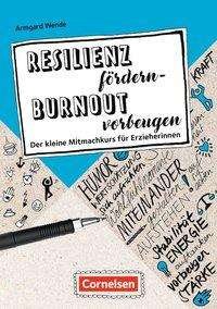 Cover for Wende · Resilienz fördern - Burnout vorbe (Bog)