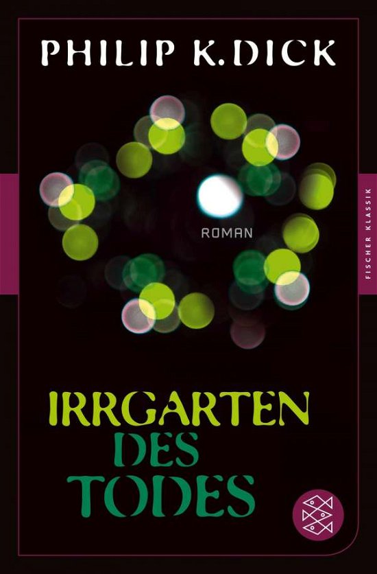 Cover for Philip K. Dick · Fischer TB.90564 Dick.Irrgarten des Tod (Book)