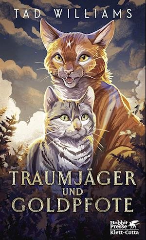 Cover for Tad Williams · TraumjÃ¤ger Und Goldpfote (Buch)