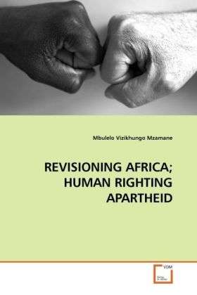 Cover for Mzamane · Revisioning Africa; Human Right (Book)