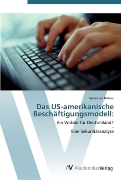 Cover for Kellner · Das US-amerikanische Beschäftig (Book) (2012)