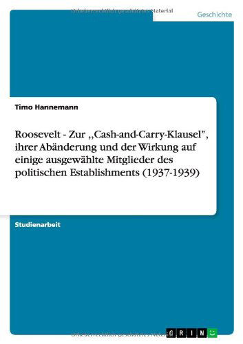 Cover for Hannemann · Roosevelt - Zur ,,Cash-and-Ca (Book) [German edition] (2013)