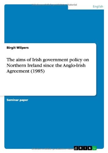 The aims of Irish government po - Wilpers - Boeken - GRIN Verlag - 9783640679645 - 19 augustus 2010