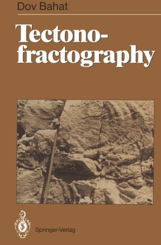 Cover for Dov Bahat · Tectonofractography (Paperback Book) [Softcover reprint of the original 1st ed. 1991 edition] (2011)