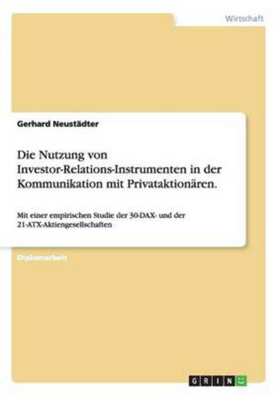 Cover for Neustädter · Die Nutzung von Investor-Rel (Buch) (2014)