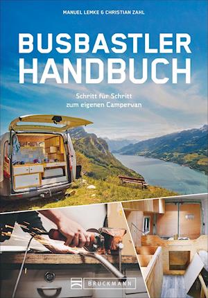 Cover for Manuel Lemke · Das Busbastler Handbuch (Paperback Book) (2021)