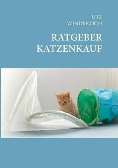 Cover for Ute Winderlich · Ratgeber Katzenkauf (Paperback Book) (2015)