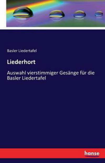 Cover for Liedertafel · Liederhort (Bog) (2016)