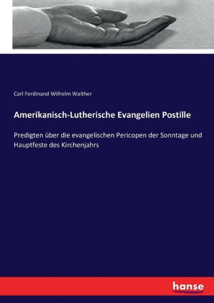 Cover for Walther · Amerikanisch-Lutherische Evange (Bok) (2016)