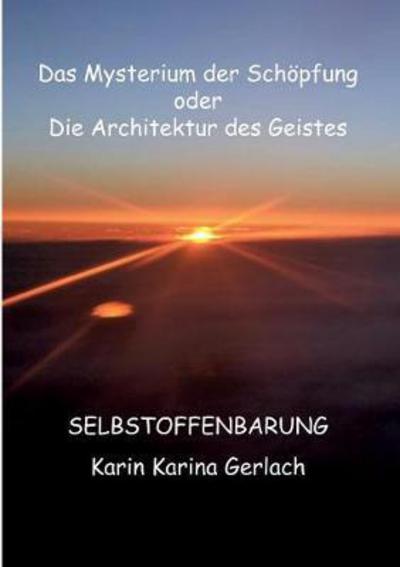 Cover for Gerlach · Das Mysterium der Schöpfung ode (Book) (2019)