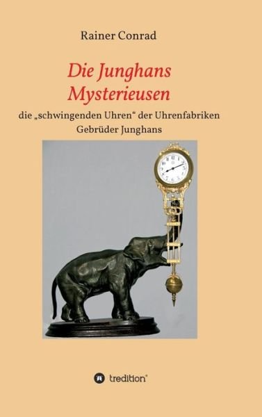 Cover for Conrad · Die Junghans Mysterieusen (Bok) (2019)