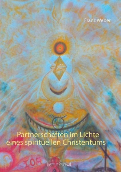 Cover for Weber · Partnerschaften im Lichte eines s (Bok) (2018)