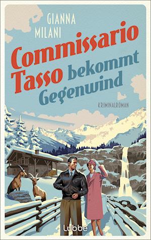 Cover for Gianna Milani · Commissario Tasso bekommt Gegenwind (Book) (2024)