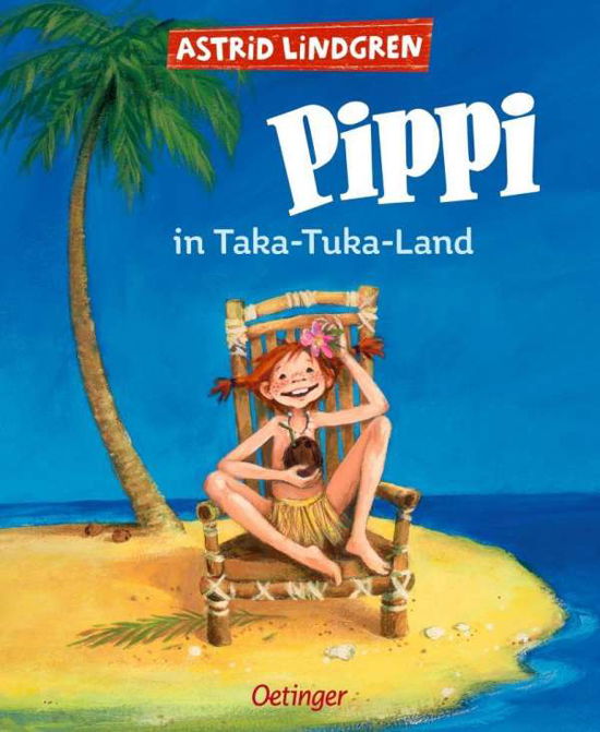 Cover for A. Lindgren · Pippi in Taka-Tuka (farbig) (Bog) (2008)