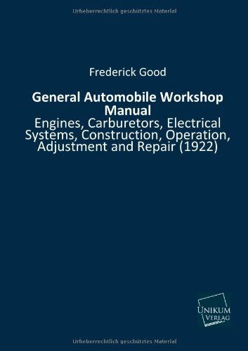 Cover for Frederick Good · General Automobile Workshop Manual (Pocketbok) (2013)