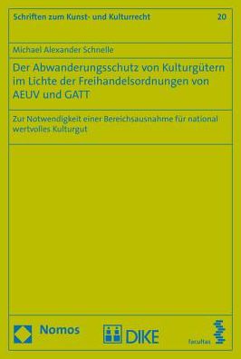 Cover for Schnelle · Der Abwanderungsschutz von Kul (Book) (2016)