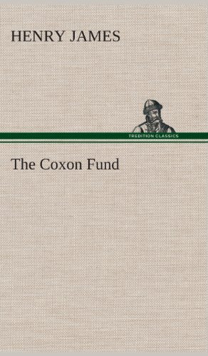Cover for Henry James · The Coxon Fund (Hardcover bog) (2013)