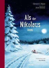 Als der Nikolaus kam - Clement C. Moore - Książki - Atrium Verlag - 9783855356645 - 17 września 2021