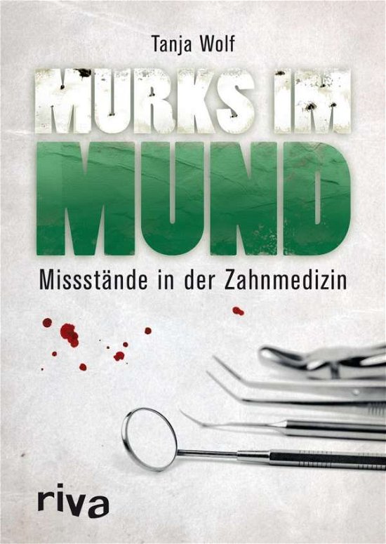 Cover for Wolf · Murks im Mund (Bog)
