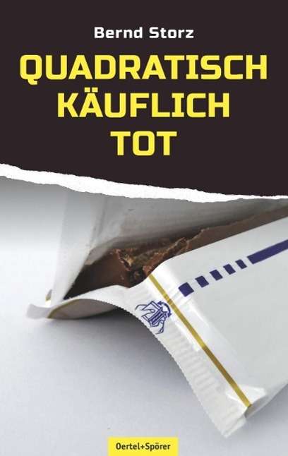 Cover for Storz · Quadratisch Käuflich Tot (Book)