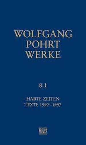 Cover for Pohrt · Werke Band 8.1 (Book)