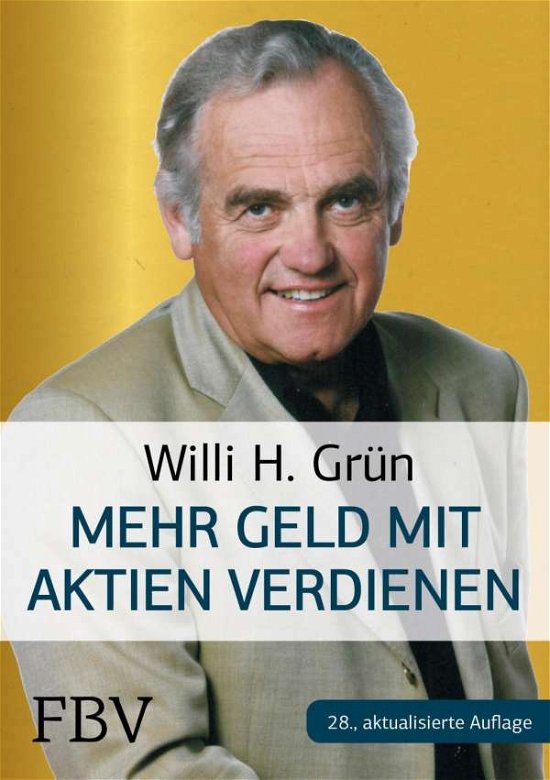 Cover for Grün · GrÃ¼n:mehr Geld Verdienen Mit Aktien (Buch)