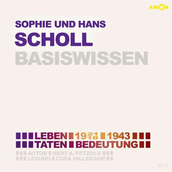 Cover for Cora Hillekamp · Sophie und Hans Scholl - Basiswissen (CD) (2021)