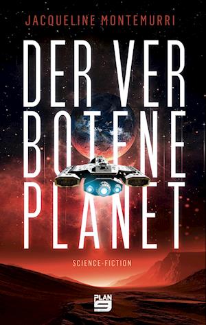 Cover for Jacqueline Montemurri · Der verbotene Planet (Book) (2022)