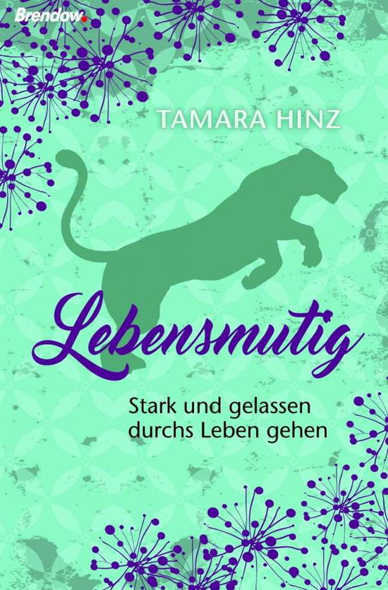 Cover for Hinz · Lebensmutig (Book)