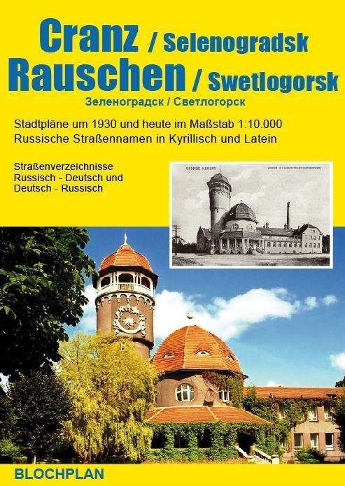 Cover for Bloch · Stadtplan Cranz / Selenogradsk un (Book)