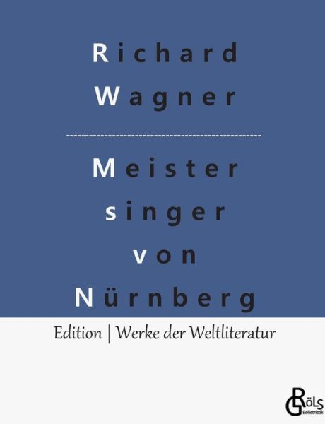 Cover for Richard Wagner · Die Meistersinger von Nürnberg (Bog) (2022)