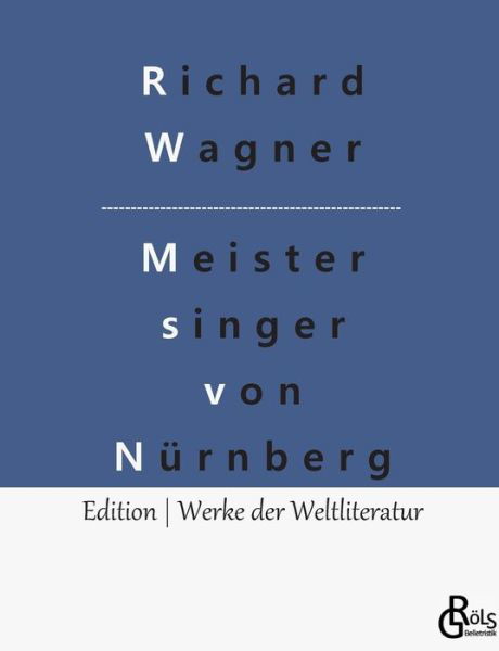 Cover for Richard Wagner · Die Meistersinger von Nürnberg (Bok) (2022)