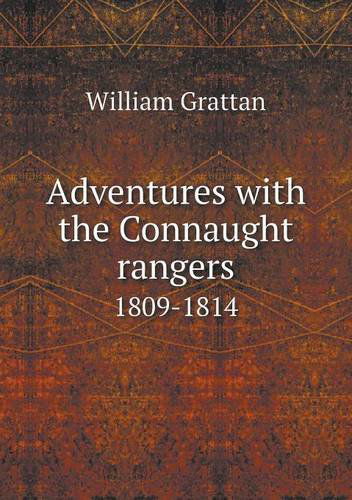 Cover for Charles Oman · Adventures with the Connaught Rangers 1809-1814 (Paperback Book) (2013)