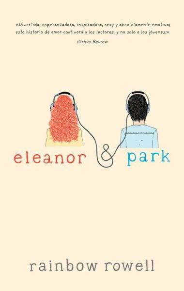 Rainbow Rowell · Eleanor & Park (Paperback Bog) [Spanish edition] (2014)