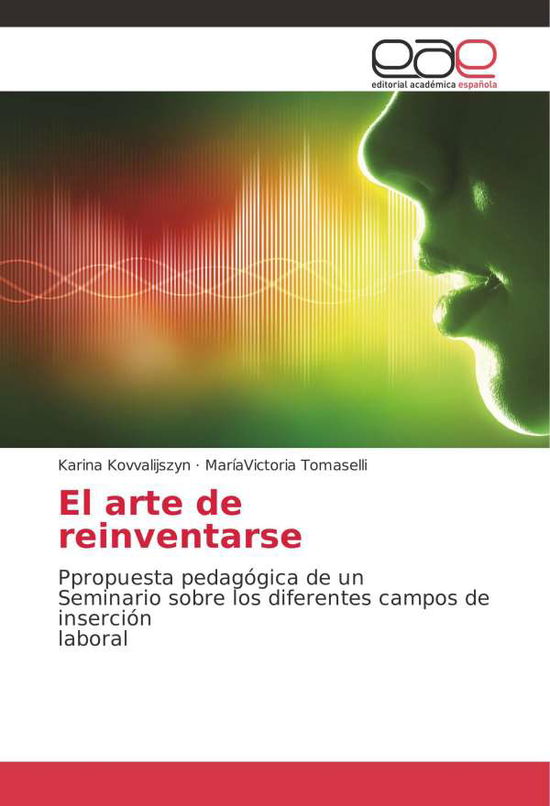 Cover for Kovvalijszyn · El arte de reinventarse (Bok) (2017)