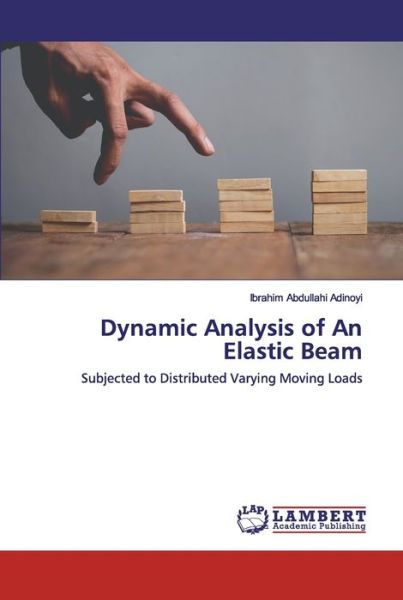 Cover for Adinoyi · Dynamic Analysis of An Elastic (Book) (2020)