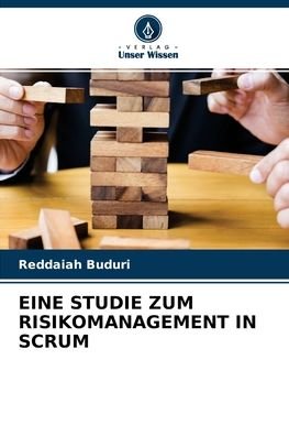 Cover for Reddaiah Buduri · Eine Studie Zum Risikomanagement in Scrum (Paperback Book) (2021)