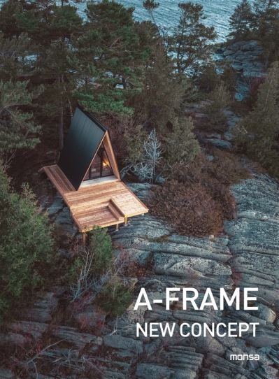 Cover for Monsa Publications · A-Frame: New Concept (Hardcover Book) (2023)