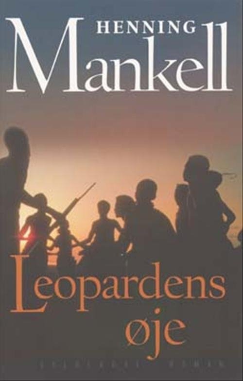 Cover for Henning Mankell · Leopardens øje (Sewn Spine Book) [1e uitgave] (2004)