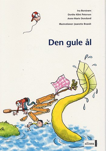 Cover for Ina Borstrøm, Dorthe Klint Petersen, Anne-Marie Donslund · Fri læsning Det store løb: Den første læsning, Den gule ål (Sewn Spine Book) [1st edition] (2005)
