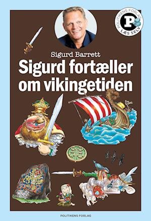 Cover for Sigurd Barrett · Læs selv-serie: Sigurd fortæller om vikingetiden - Læs selv-serie (Hardcover Book) [1. Painos] (2022)