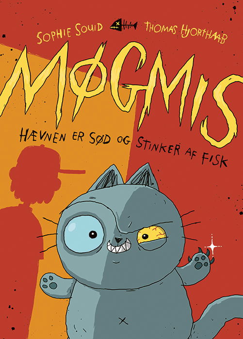 Cover for Sophie Souid · Møgmis 1: Hævnen er sød og stinker af fisk (Heftet bok) [1. utgave] (2022)