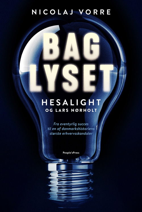 Cover for Nicolaj Vorre · Bag lyset (Heftet bok) [1. utgave] (2020)