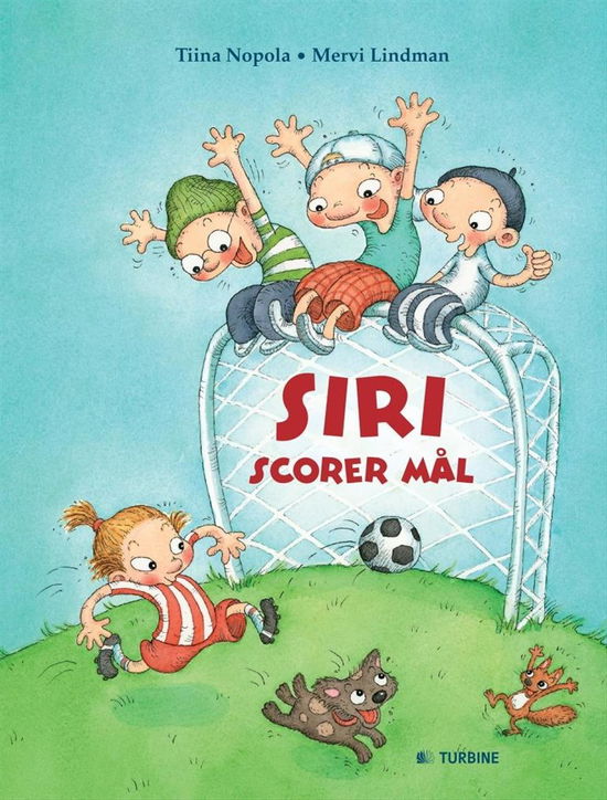 Cover for Tiina Nopola · Siri scorer mål (Bound Book) [Indbundet] (2014)