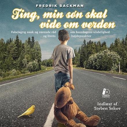 Cover for Fredrik Backman · Ting, min søn skal vide om verden LYDBOG (Audiobook (MP3)) [1. Painos] (2016)
