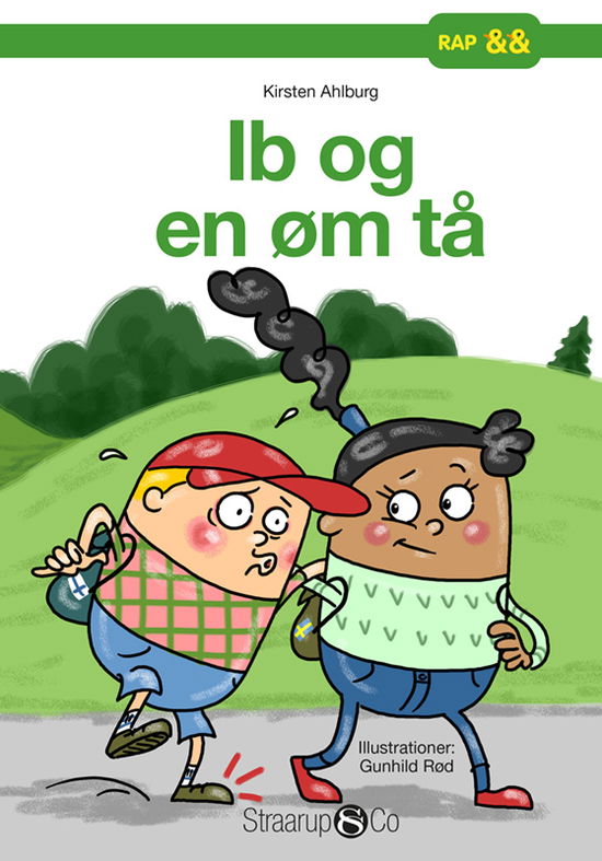 Cover for Kirsten Ahlburg · Rap: Ib og en øm tå (Innbunden bok) [1. utgave] (2022)